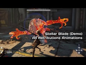 Stellar Blade (Demo) - All Retributions Animations