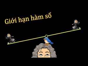 Bản chất GIỚI HẠN hàm số (Limits intro) | Vật Lý Chill
