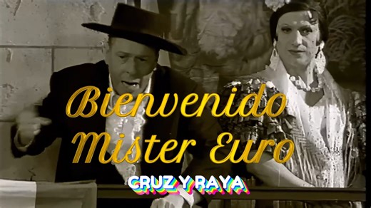 Genial parodia de de Cruz y Raya basada en el gran clásico del maestro Luis García Berlanga "Bienvenido Mr. Marshall" en la que la llegada del Euro sustituye al amigo americano. Momento de oro del humor español, y de la mejor televisión de nuestra historia. Bravísimo. | JUAN MUÑOZ Cómico Ofic.