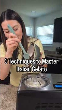 The Best Way To Make Italian Gelato - Homebody Eats