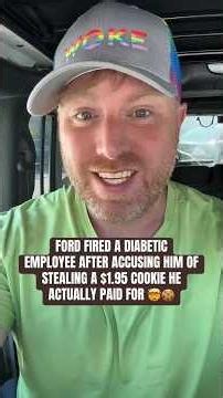 Ford Fired a $200K Worker Over a $1.95 Cookie?! 😳 #Workers #Politics #Shorts