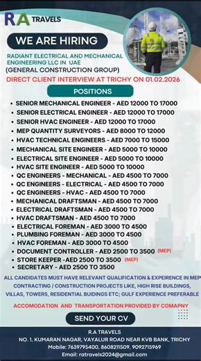 🚧 UAE MEP Job Openings – Direct Client Interview at Trichy! 🇦🇪 Radiant Electrical & Mechanical Engineering LLC (General Construction Group) is hiring Senior Engineers, Site Engineers, QC Engineers, Draftsmen, Foremen & MEP staff. 💰 Attractive salaries up to AED 17,000 🏠 accommodation & transportation provided 📅 Interview Date: 01.02.2026 | 📍 Trichy 📩 Send your CV & attend the direct interview with R.A Travels for complete support. #UAEJobs #MEPJobs #DubaiJobs #AbroadJobs #TrichyInterview