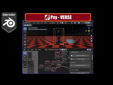 🌌PXY-Stream ~ UPBGE 0.51 Alpha: Logic Node Editor WASD + Mouse Look, Player Capsule Controllers