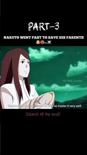 Naruto went past to save his parents🥵🤯... ☠️ [part-3] #animeshorts #naruto #animeamv #tamil #anime