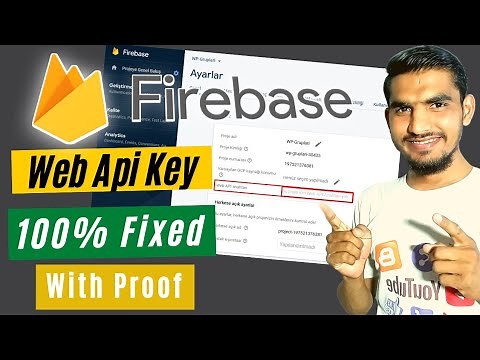 No WEB API KEY For This Project, Firebase API KEY Not show [Fixed] 2021 #Tech