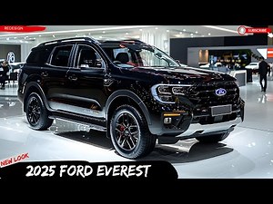 Unveiling the All-New 2025 Ford Everest