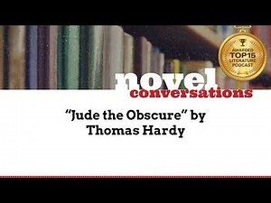 “Jude the Obscure” by Thomas Hardy | A Podcast Summary of Classic Novels