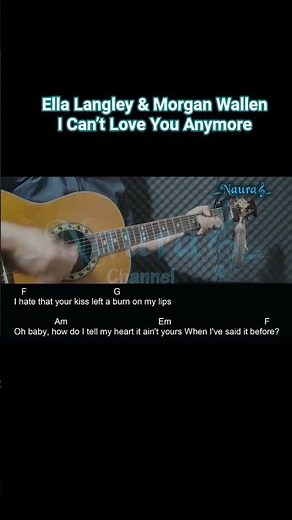 Ella Langley & Morgan Wallen - I Can’t Love You Anymore Guitar Chords Lyrics #short