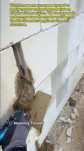Masonry Trowel in Action : How Builders Fill Wall Gaps Smoothly and Fast