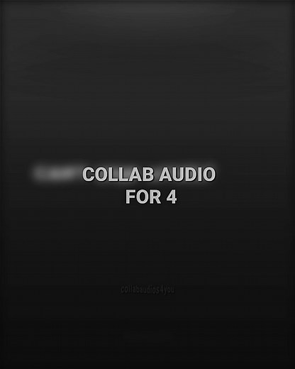 Collab Audio for 4 People - Group Edit Sounds