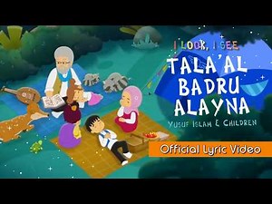 Yusuf Islam & Children | Tala’al-badru ‘alayna | Official Lyric Video X Durioo