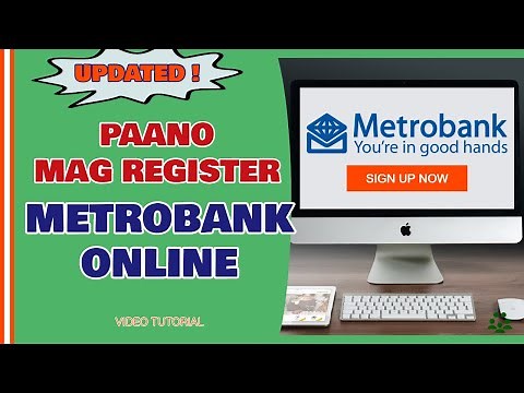 Metrobank Online Banking - How to Register to Metrobank Online (PINAKA BAGONG PROCESS !!!)