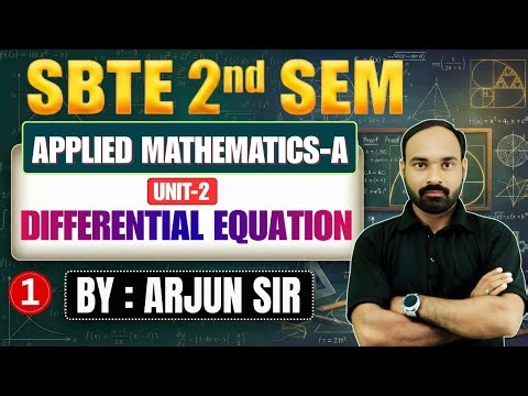 🔥SBTE Bihar Polytechnic 2nd Sem | Applied Mathematics-A| Lec-1| Unit-2 : Differential Equation