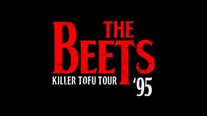The Beets - Killer Tofu (Best Audio Quality)