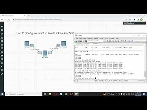 Lab 2 - Configure Point to Point Link Nokia 7750.