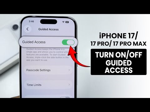 How to Turn On or Off Guided Access on iPhone 17 / 17 Pro Max