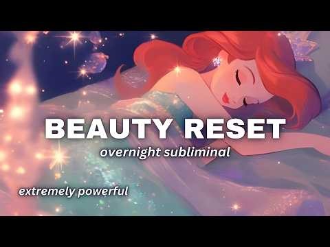 BEAUTY RESET – Wake Up Pretty, Rested & Glowing (1 Hour Sleep Subliminal, 369Hz, 639Hz, 963Hz)