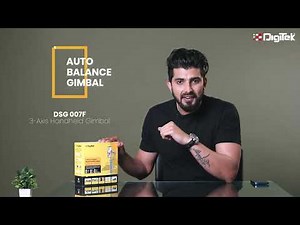 Balance Your Mobile Gimbal | DSG 007F | 3-Axis Handheld Gimbal | Digitek | 2023