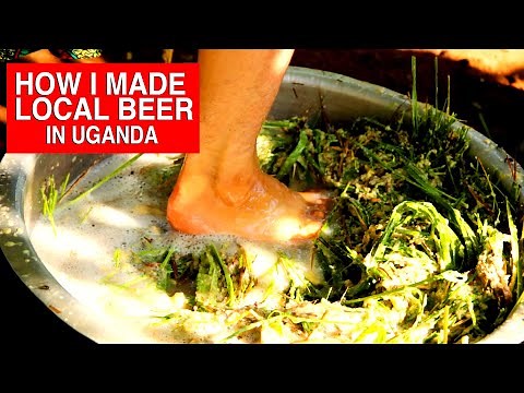 HOW I MADE LOCAL BEER IN UGANDA