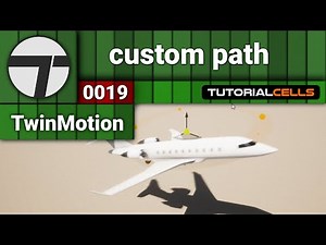 0019. custom path in twinmotion