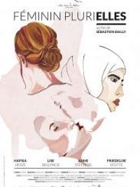 Féminin plurielles - Film 2018 - Cinetrafic