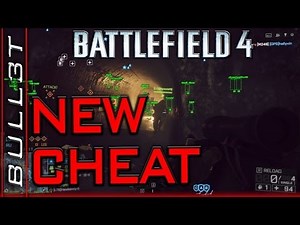► BATTLEFIELD 4 - NEW CHEATS - BF4 HD