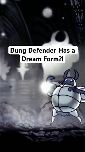 Dung Defender Has a Dream Form?! Meeting The White Defender! | Hollow Knight