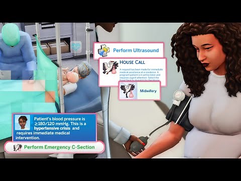REALISTIC CHILDBIRTH MIDWIFERY UPDATE! Perform C-Sections, Take Blood Pressure, House Calls - Sims 4
