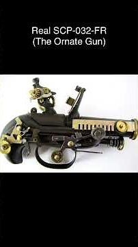 SCP-032-FR - Le Pistolet Orné / The Ornate Gun (SCP Library)