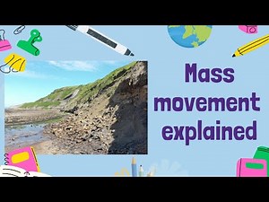 Coastal Mass Movement explained | GCSE Geography