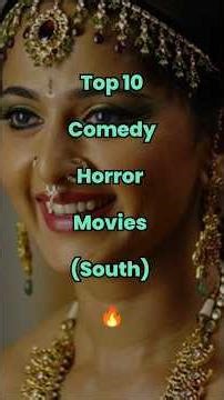 Top 10 Comedy Horror Movies of South Indian | south indian movies #shorts #top10 #movie #southmovie