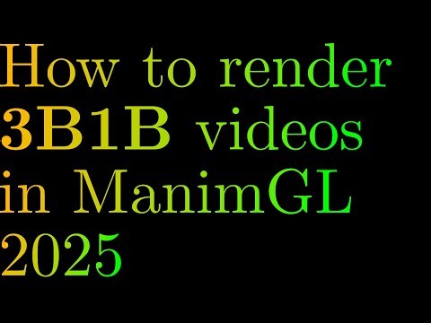 How to render 3b1b videos in ManimGL