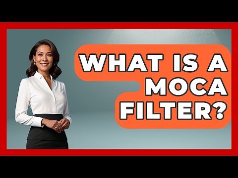 What Is A MoCA Filter? - NextGen Viewing and Audio