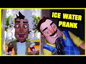 ICE WATER PRANK GONE WRONG | Hello Neighbor Mod
