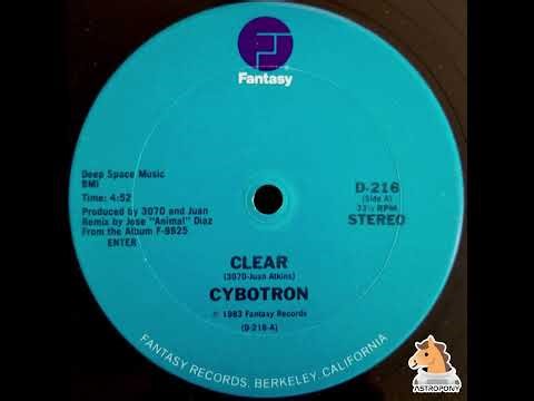 Cybotron - Clear [Fantasy - 1983] Electro