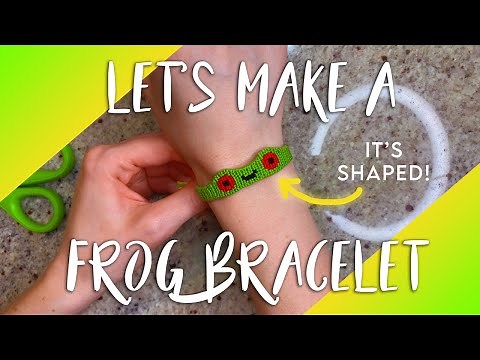How To Tie: The Shaped Frog Bracelet!