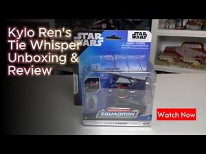 Star Wars Micro Galaxy Squadron Kylo Ren's Tie Whisper Toy Unboxing and Review