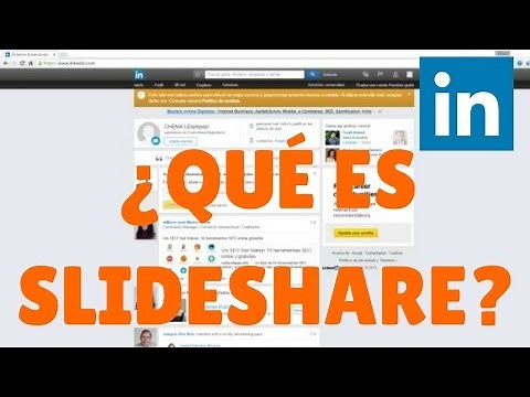 ¿Qué es slideshare y para qué te sirve en LinkedIn?