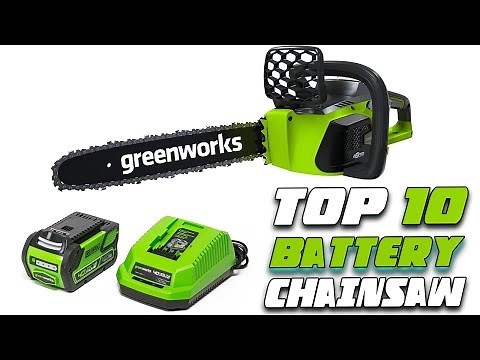 Top 8 Best Battery Powered Chainsaw in 2023!