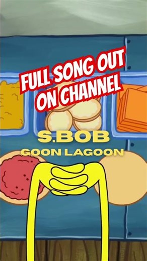 S.BOB -Goon Lagoon