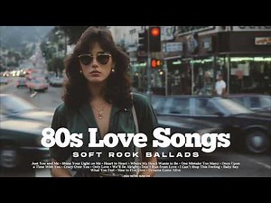 80s Love Songs Playlist 💛 | Soft Rock Ballads & Romantic Hits | Vol. 25 | Retro Rush FM