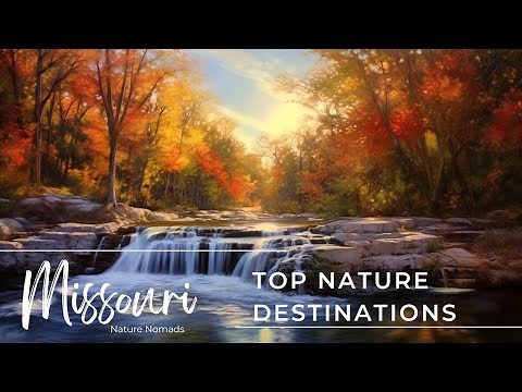 Missouri’s Top Ten Nature Destinations