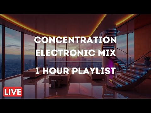 Deep Focus Maximum Productivity - Electronic Music For Concentration