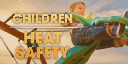 How to keep kids safe in the summer heat