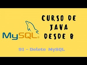 90. Cómo borrar datos en una tabla de MySQL con Java