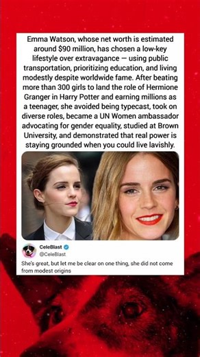Emma Watson, whose net worth is estimated around $90 million, has chosen a low-key lifestyle over