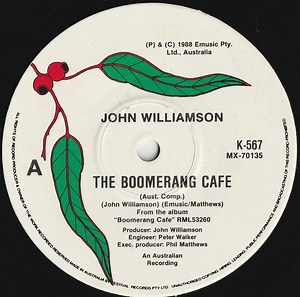 John Williamson - The Boomerang Cafe