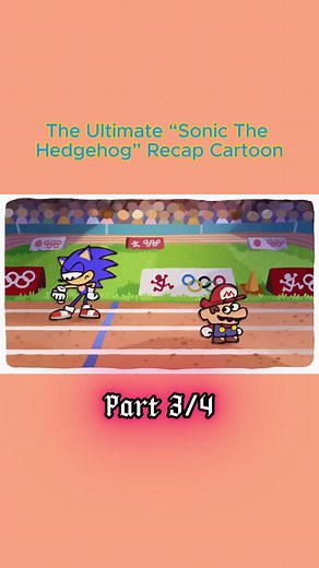 The Ultimate “Sonic The Hedgehog” Recap Cartoon