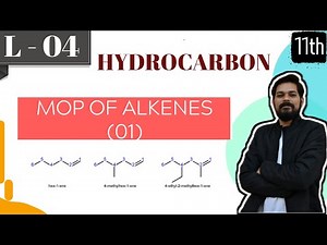 Hydrocarbons । Class11 (L4) |MOP of Alkenes (part1) | JEE | NEET
