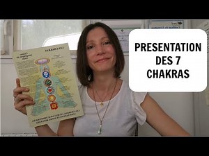 Présentation des 7 chakras: Explication et résumé 🙏💗